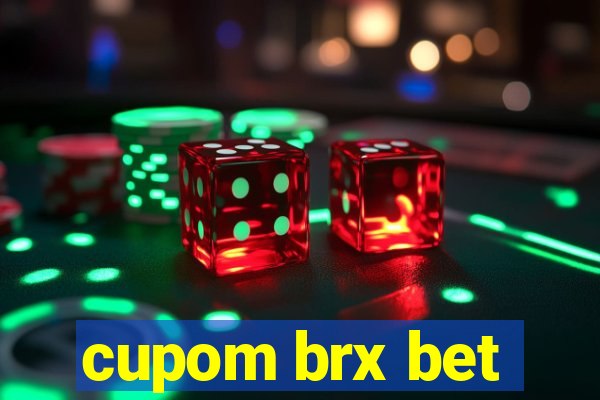 cupom brx bet